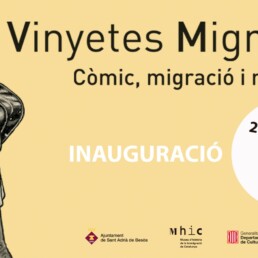 Vinyetes migrants inauguració 2022