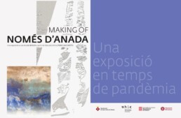 Panel d'exposició: Making of, Només d'anada. Una exposició en temps de pandèmia